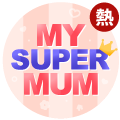 My Super Mum